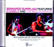 D'Angelo ディアンジェロ/TN,USA 06.09.2012 Complete Soundboard Edition