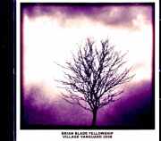 Brian Blade Fellowship Kurt Rosenwinkel ブライアン・ブレイド カート・ローゼンウィンケル/NY,USA 2008 FM Broadcast Edition