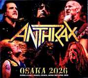 Anthrax アンスラックス/Osaka,Japan 2026 S &amp; V Complete
