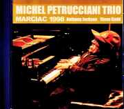 Michel Petrucciani Trio ミシェル・ペトリチアーニ/France 08.10.1998 Broadcast Edition