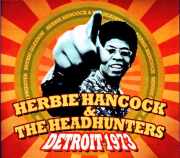 Herbie Hancock Headhunters ハービー・ハンコック/MI,USA 02.20.1973 Soundboard Edtion