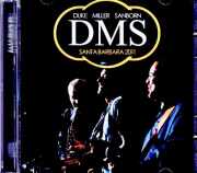 DMS George Duke,Marcus Miller,David Sanborn ジョージ・デューク マーカス・ミラー デヴィッド・サンボーン/CA,USA 08.26.2011
