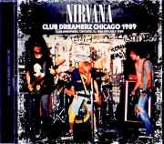 Nirvana ニルヴァーナ/IL,USA 07.08.1989 Complete