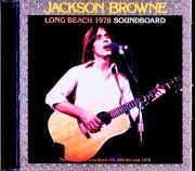 Jackson Browne ジャクソン・ブラウン/CA,USA 06.08.1978 Soundboard Edition