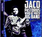 Jaco Pastorius Word of Mouth ジャコ・パストリアス/NY,USA 01.15.1985 Soundboard Edition