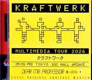 Kraftwerk クラフトワーク/Tokyo,Japan 05.01.2026 Complete &amp; more