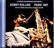 Sonny Rollins ソニー・ロリンズ/France 11.02.1987 FM Broadcast Edition