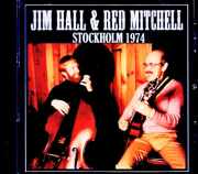 Jim Hall Red Michell ジム・ホール レッド・ミッシェル/NY,USA 01.23.1974 FM Broadcast Edition &amp; more
