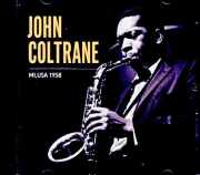 John Coltrane Joe Henderson ジョン・コルトレーン ジョー・ヘンダーソン/MI,USA 09.25.1958
