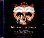 Michael Jackson マイケル・ジャクソン/Dangerous Extreme Alternate Album Collection