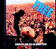 Free フリー/Isle Of Wight Festival England,UK 08.30.1970 Complete