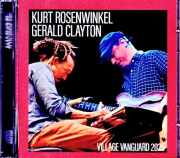 Kurt Rosenwinkel Gerald Clayton カート・ローゼンウィンケル ジェラルド・クレイトン/NY,USA 10.09.2025