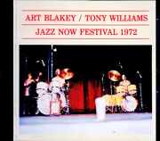 Art Blakey Tony Williams,Stanley Clark アート・ブレイキー トニー・ウィリアムス/Germany 08.18.1972 Re-FM Broadcast Edition