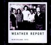 Weather Report ウェザー・リポート/CA,USA 12.16.1972 FM Broadcast Edition