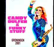 Candy Dulfer キャンディー・ダルファー/Netherlands 02.12.2001 FM Broadcast Edition