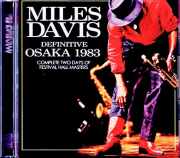 Miles Davis Bill Evans,Mike Stern マイルス・デイヴィス ビル・エヴァンス/Osaka,Japan 1983 2Days Remastered