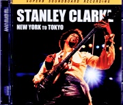 Stanley Clarke Simon Phillips スタンリー・クラーク サイモン・フィリップス/NY,USA 1979 Soundboard Edition &amp; more