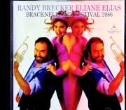 Randy Brecker Eliane Elias ランディ・ブレッカー イリアーヌ・イリアス/England,UK 07.06.1986 FM Broadcast Edition