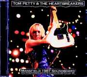 Tom Petty and the Heartbreakers トム・ペティ/MA,USA 06.27.1987 Soundboard Edition