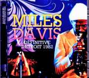 Miles Davis Marcus Miller,Bill Evans,Mike Stern マイルス・デイビス ビル・エヴァンス/MI,USA 09.02.1982 Complete