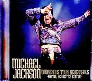 Michael Jackson マイケル・ジャクソン/Dangerous Tour Rehearsals 1991 Soundboard Edition Remastered &amp; more
