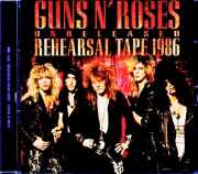 Guns N' Roses ガンズ・アンド・ローゼス/Unreleased Rehearsal Tape 1986 &amp; more