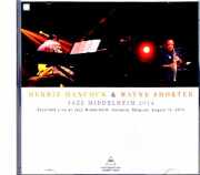 Herbie Hancock Wayne Shorter ハービー・ハンコック ウェイン・ショーター/Belgium 08.14.2014