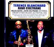 Terence Blanchard Ravi Coltrane テレンス・ブランチャード ラヴィ・コルトレーン/LA,USA 05.01.2026 Soundboard Edition