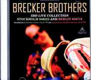 Brecker Brothers ブレッカー・ブラザーズ/Sweden 05.26.1994 &amp; more FM Broadcast Edition
