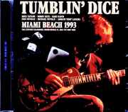 Tumblin' Dice Mick Taylor タンブリン・ダイス ミック・テイラー/FL,USA 05.01.1993 Soundboard Edition