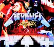 Metallica Anthrax メタリカ アンスラックス/England,UK 09.18.1986 Complete &amp; more