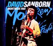 David Sanborn Mike Stern,Robben Ford デヴィッド・サンボーン マイク・スターン/Switzerland 07.04.1981 Soundboard Edition &amp; more