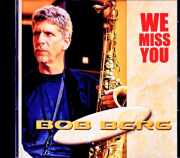 Bob Berg ボブ・バーグ/Netherlands 05.02.2001 FM Broadcast Edition