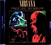 Nirvana ニルヴァーナ/Tokyo,Japan 02.19.1992 Complete Soundboard Edition