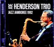 Joe Henderson Trio ジョー・ヘンダーソン/Poland 10.25.1992