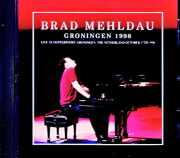 Brad Mehldau ブラッド・メルドー/Netherlands 10.17.1998 FM Broadcast Edition