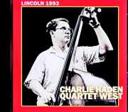 Charlie Haden Quartet West Joshua Redman チャーリー・ヘイデン ジョシュア・レッドマン/MA,USA 08.22.1993 FM Broadcast Edition