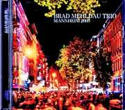 Brad Mehldau Trio ブラッド・メルドー /Germany 10.27.2005 Soundboard Edition