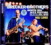 Brecker Brothers Mike Stern ブレッカー・ブラザーズ マイク・スターン/Netherlands 07.10.1992 Soundboard Edition