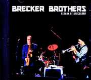 Brecker Brothers Mike Stern ブレッカー・ブラザーズ マイク・スターン/Spain 1993 FM Broadcast Edition