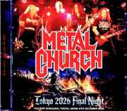 Metal Church メタル・チャーチ/Tokyo,Japan 10.11.2026 Complete