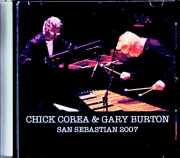 Chick Corea Gary Burton チック・コリア ゲイリー・バートン/Spain 2007  Jewel Version