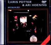 Chris Potter Ari Hoening クリス・ポッター アリ・ホーニグ/NY,USA 2021  Jewel Version