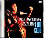 Paul McCartney ポール・マッカートニー/100 Club London,UK 2010