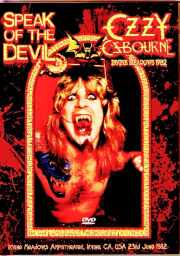 Ozzy Osbourne オジー・オズボーン/CA,USA 06.23.1982 Multi-Cam Edition