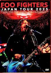 Foo Fighters フー・ファイターズ/Saitama,Japan 2025 & more
