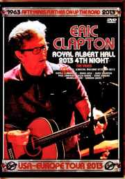 Eric Clapton エリック・クラプトン/London,UK 05.21.2013 Complete