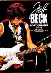 Jeff Beck ジェフ・ベック/NY,USA 08.15.2018 Multi-Cam Edition
