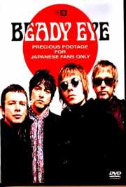 Beady Eye ビーディ・アイ/Precious Footage for Japanese Fans Only