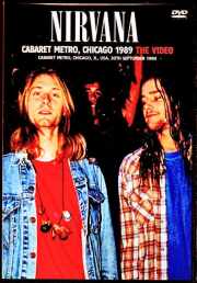 Nirvana ニルヴァーナ/IL,USA 09.30.1989